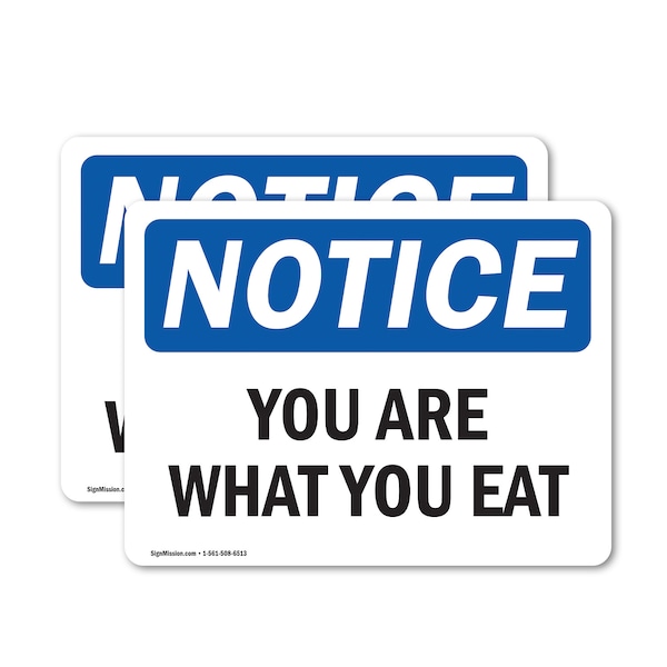 Signmission You Are What You Eat, 14 in W x Rectangle, Vinyl Decal OS-2PACK-NS-D-1014-L-19093 - main
